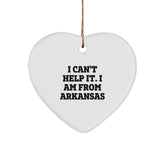 I Can't Help It, I'm from Arkansas Heart Ornament, Funny Christmas Unique Gift for Friends, Family, or Coworkers - Image 1